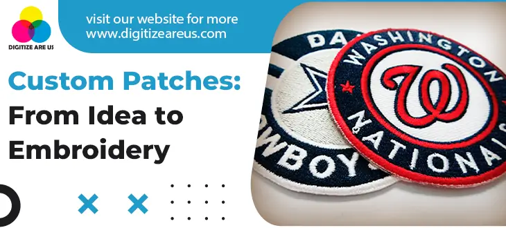 Digitize Are Us | A Stepwise Guide to Creating Custom Patches: From ...